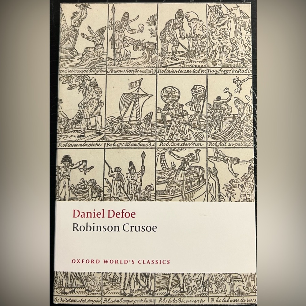 Oxford World’s Classics: Robinson Crusoe by Daniel Defoe